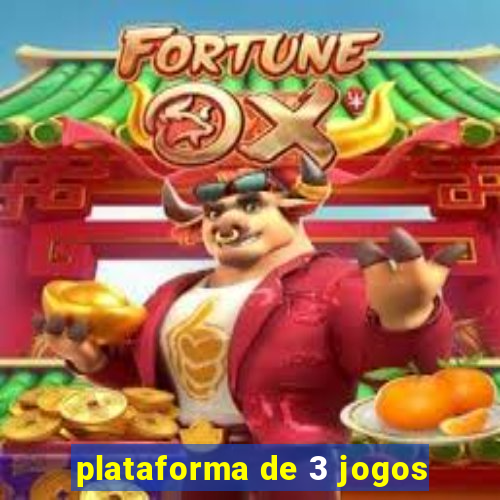 plataforma de 3 jogos